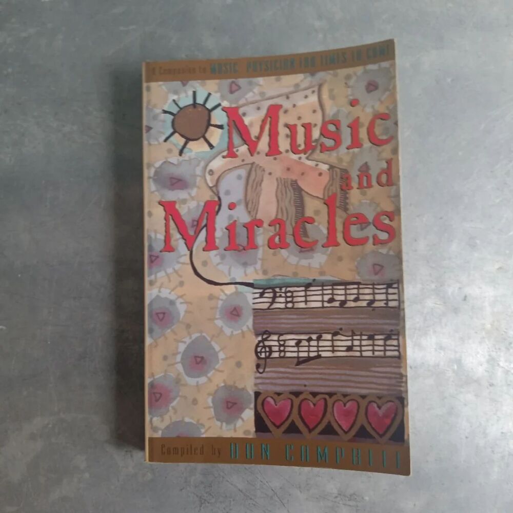 Music and Miracles By Don Campbell Paperback Healing Therapy